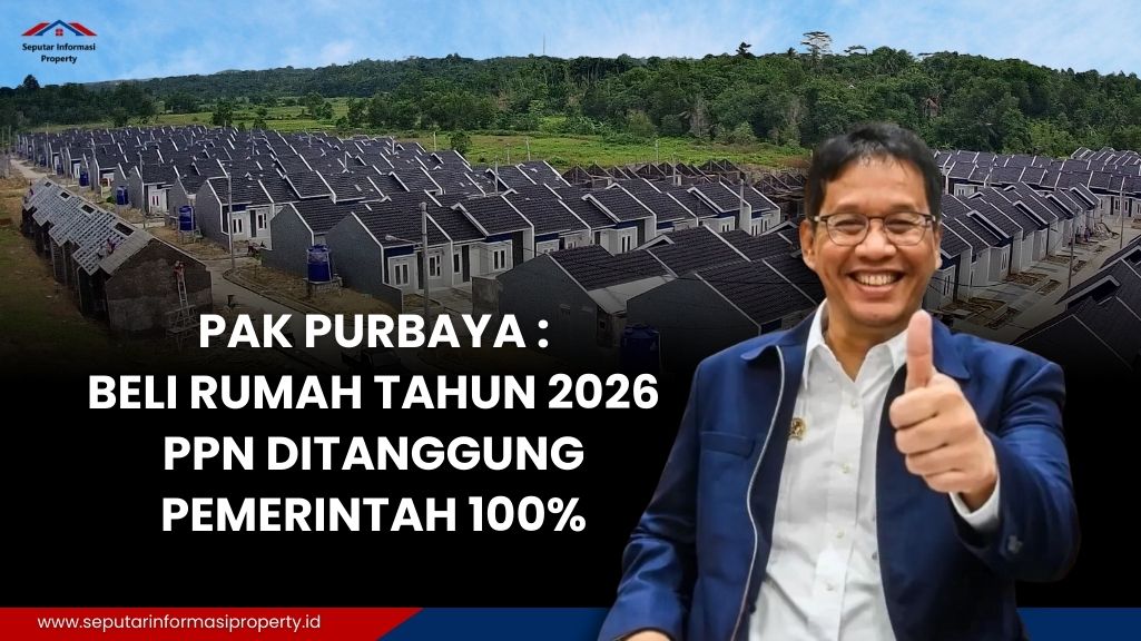 Pak Purbaya: Beli Rumah Tahun 2026 PPN Ditanggung Pemerintah 100 Persen